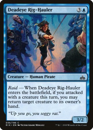 Deadeye Rig-Hauler [Rivals of Ixalan] | Eastridge Sports Cards & Games