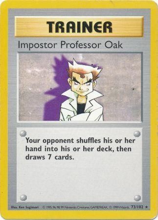 Impostor Professor Oak (73/102) [Base Set Shadowless Unlimited] | Eastridge Sports Cards & Games