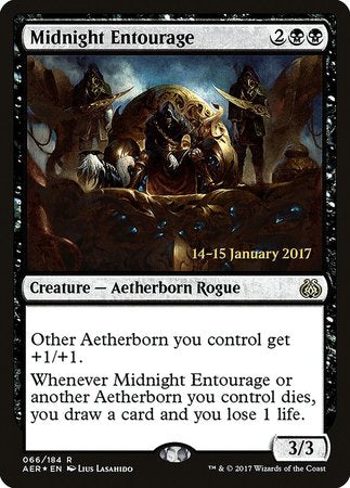 Midnight Entourage [Aether Revolt Promos] | Eastridge Sports Cards & Games