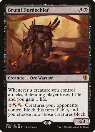 Brutal Hordechief [Commander 2016] | Eastridge Sports Cards & Games