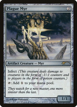 Plague Myr [Wizards Play Network 2011] | Eastridge Sports Cards & Games