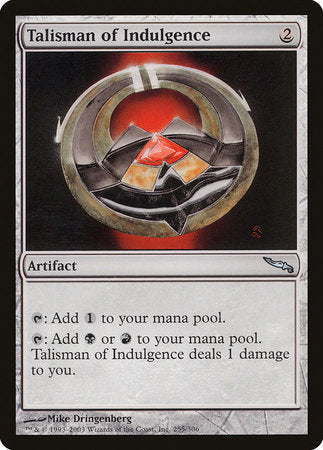 Talisman of Indulgence [Mirrodin] | Eastridge Sports Cards & Games