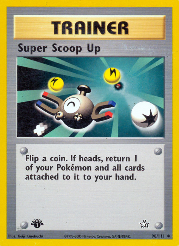 Super Scoop Up (98/111) [Neo Genesis 1st Edition] | Eastridge Sports Cards & Games