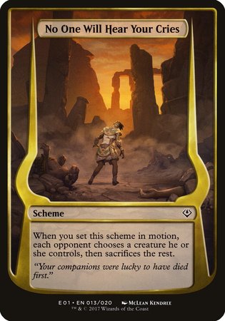 No One Will Hear Your Cries (Archenemy: Nicol Bolas) [Archenemy: Nicol Bolas Schemes] | Eastridge Sports Cards & Games