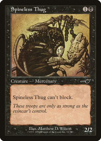 Spineless Thug [Nemesis] | Eastridge Sports Cards & Games