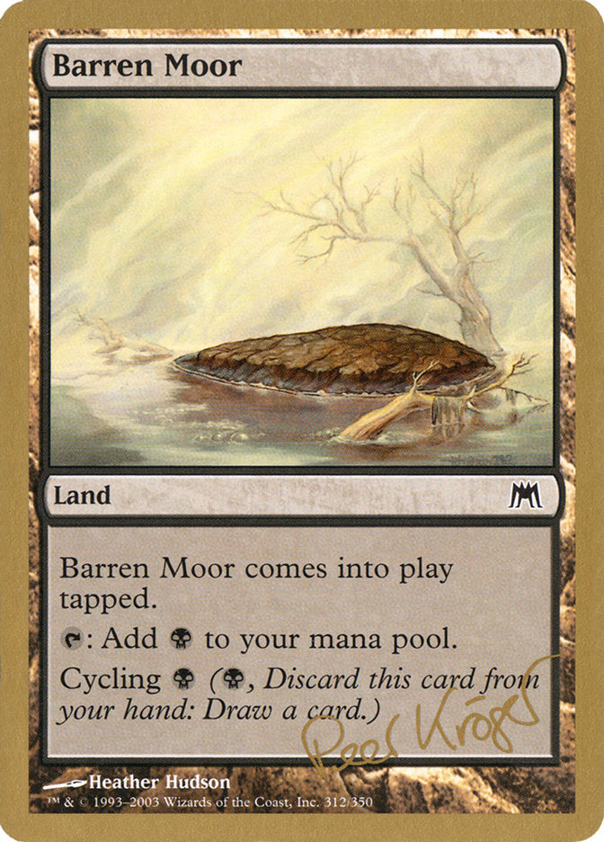 Barren Moor (Peer Kroger) [World Championship Decks 2003] | Eastridge Sports Cards & Games