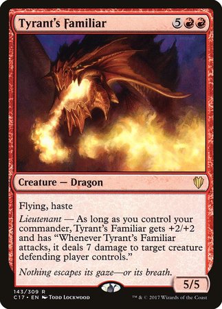 Tyrant's Familiar [Commander 2017] | Eastridge Sports Cards & Games