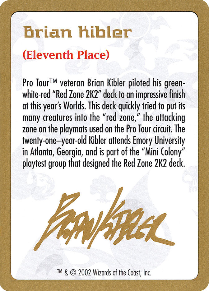 Brian Kibler Bio [World Championship Decks 2002] | Eastridge Sports Cards & Games