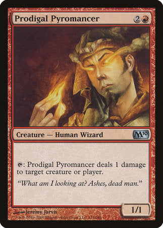 Prodigal Pyromancer [Magic 2010] | Eastridge Sports Cards & Games