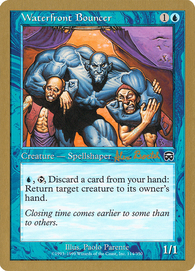 Waterfront Bouncer (Alex Borteh) [World Championship Decks 2001] | Eastridge Sports Cards & Games