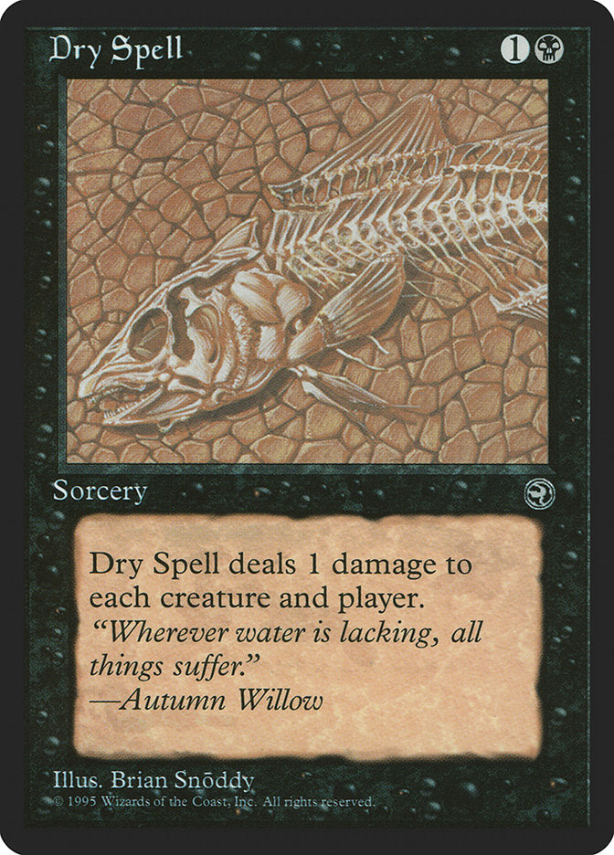 Dry Spell (Autumn Willow Flavor Text) [Homelands] | Eastridge Sports Cards & Games