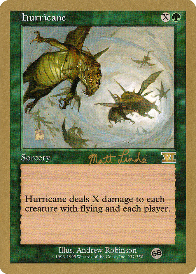 Hurricane (Matt Linde) (SB) [World Championship Decks 1999] | Eastridge Sports Cards & Games