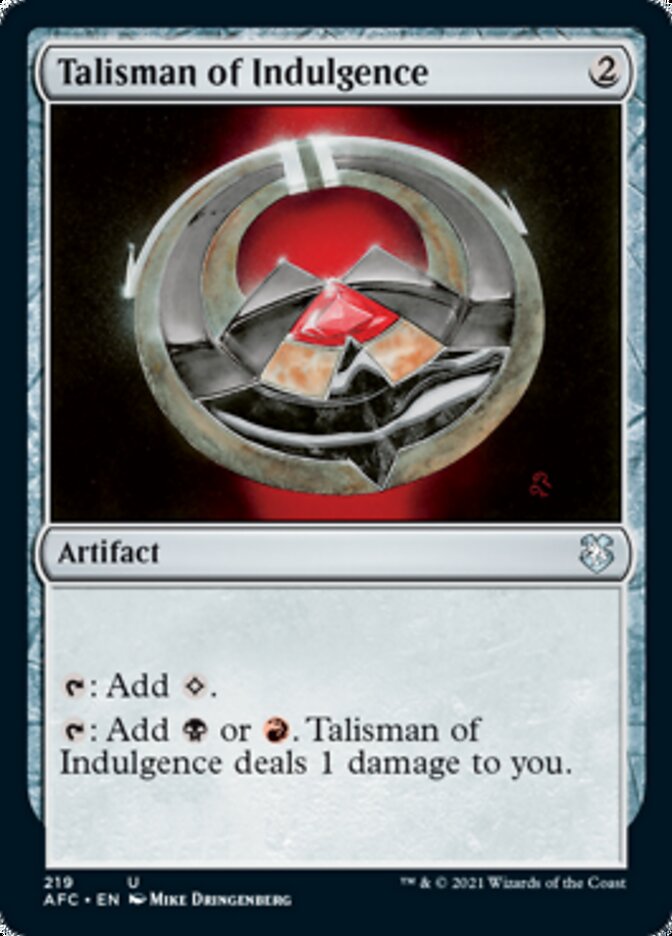 Talisman of Indulgence [Dungeons & Dragons: Adventures in the Forgotten Realms Commander] | Eastridge Sports Cards & Games