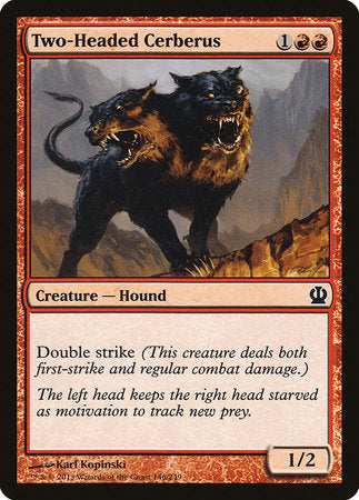 Two-Headed Cerberus [Theros] | Eastridge Sports Cards & Games