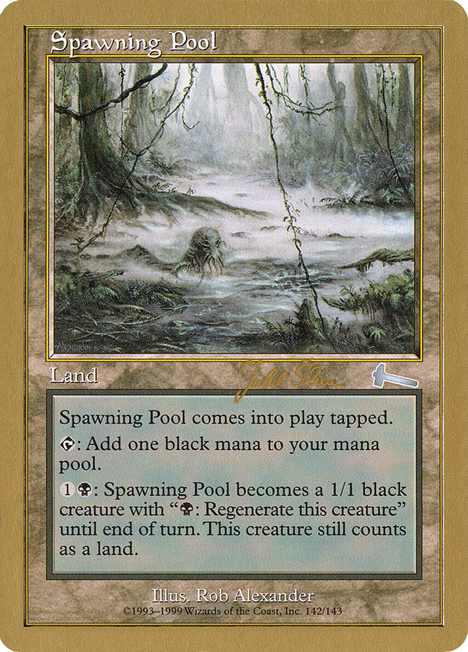 Spawning Pool (Jakub Slemr) [World Championship Decks 1999] | Eastridge Sports Cards & Games