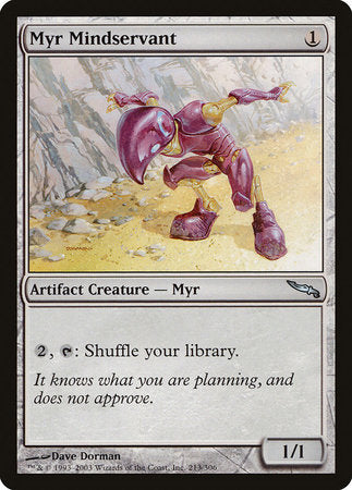 Myr Mindservant [Mirrodin] | Eastridge Sports Cards & Games