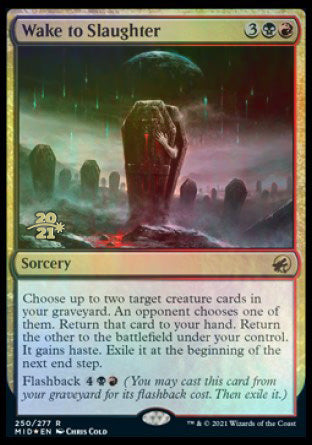 Wake to Slaughter [Innistrad: Midnight Hunt Prerelease Promos] | Eastridge Sports Cards & Games