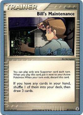 Bill's Maintenance (87/112) (Dark Tyranitar Deck - Takashi Yoneda) [World Championships 2005] | Eastridge Sports Cards & Games