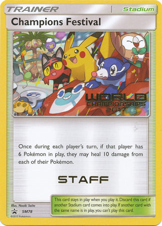 Champions Festival (SM78) (2017 Staff) [Sun & Moon: Black Star Promos] | Eastridge Sports Cards & Games