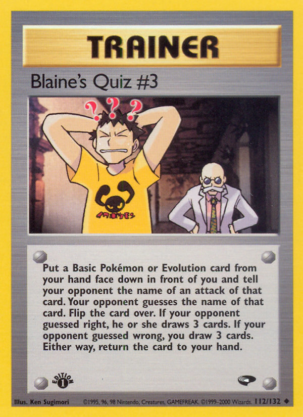 Blaine's Quiz #3 (112/132) [Gym Challenge 1st Edition] | Eastridge Sports Cards & Games