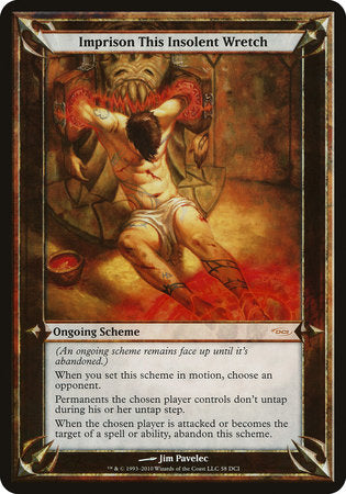 Imprison This Insolent Wretch (Oversized) [Promotional Schemes] | Eastridge Sports Cards & Games
