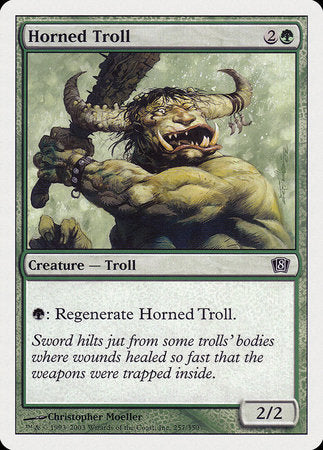 Horned Troll [Eighth Edition] | Eastridge Sports Cards & Games