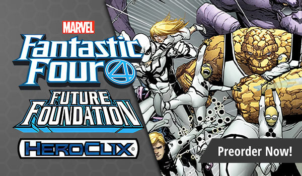 Marvel Heroclix: Fantastic Four Future Foundations Play at Home Kit | Eastridge Sports Cards & Games