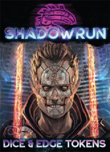 Shadowrun: 6th Edition Dice and Edge Tokens | Eastridge Sports Cards & Games