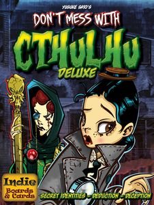 Don't Mess With Cthulhu Deluxe | Eastridge Sports Cards & Games