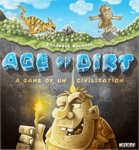 Age of Dirt - A Game of Uncivilization | Eastridge Sports Cards & Games