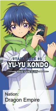 Start Deck 01 - Yu-Yu Kondo Holy Dragon | Eastridge Sports Cards & Games